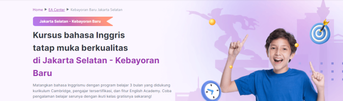 Telah Hadir English Academy Center Jakarta Selatan Kebayoran Baru